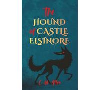 The Hound of Castle Elsinore