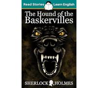 The Hound of the Baskervilles: CEFR level A1+ (ELT Graded Reader)