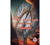 "The Hour and the Man"