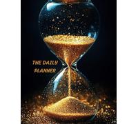 The Hourglass Daily Planner Daily Journal Pages: Over 3 months of daily pages