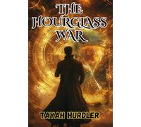 The Hourglass War