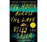 Riley Sager The House Across the Lake (Copertina rigida)