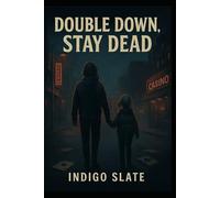 The House Always Hunts: Double Down, Stay Dead
