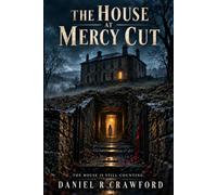 The House at Mercy Cut