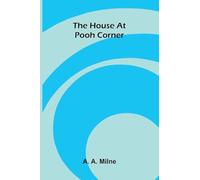 The House At Pooh Corner