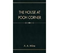 The House at Pooh Corner