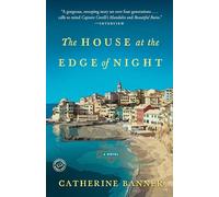 The House at the Edge of Night: A Novel