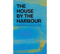 The House by the Harbour: Bilingual Stories in Danish and English