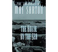 May Sarton The House by the Sea (Tascabile)