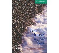 The House by the Sea Level 3: Level 3 [Lingua inglese]