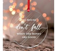 The House Don't Fall When The Bones Are Good Window Hangings Bibbia Verses Religioso Ornamento rotondo Ricordo Scrittura Opera d'arte Acrilico Pallina di Natale Regali per Anniversario Compleanno