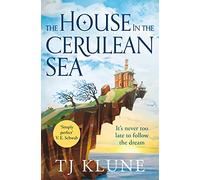 Libri Klune, Tj - The House In The Cerulean Sea [Edizione: Regno Unito]
