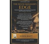 THE HOUSE MANAGER'S EDGE