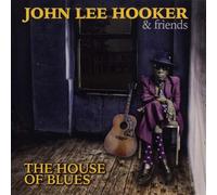 Audio Cd John Lee Hooker & Friends - The House Of Blues