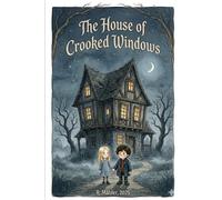 The House of Crooked Window