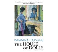 The House of Dolls by Barbara Comyns
