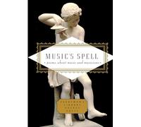 The House Of Emily Music's Spell: Poems About Music and Musicians
