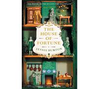 The house of fortune: jessie burton - Burton Jessie