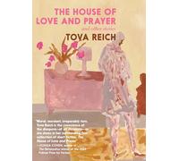 The House of Love and Prayer: And Other Stories