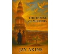 The House of Mirrors