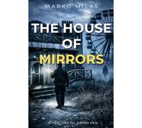 The House of Mirrors