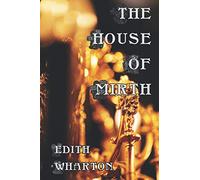 The House of Mirth