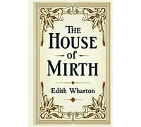 The House of Mirth