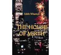 The House of Mirth