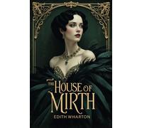 The House of Mirth