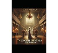 THE HOUSE OF MIRTH