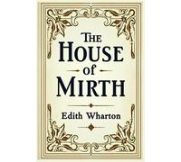 The House of Mirth