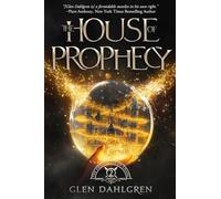 The House of Prophecy: 2