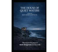 The House of Quiet Waters
