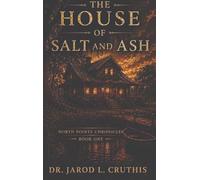The House of Salt and Ash