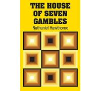The House of Seven Gambles