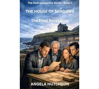 The House of Shadows: The Final Revelation: 3