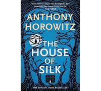 The House of Silk – Il romanzo di Sherlock Holmes più venduto – Orion