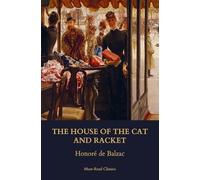 The House of the Cat and Racket
