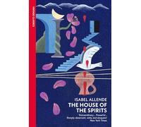 The house of the spirits: Isabel Allende: Now a major series on Amazon Prime