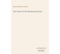 The House of the Whispering Pines