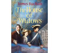 The House of Widows: A Swashbuckling, Epic Tale of Adventure