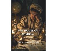 The House of Wisdom: Al-Ma'mun