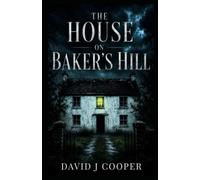 The House on Baker's Hill