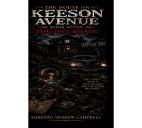 The House On Keeson Avenue: The Rat Roads