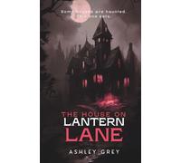 The House on Lantern Lane
