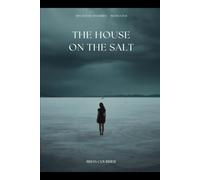 The House on the Salt: A Tide House Mystery