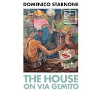 The House on Via Gemito: Domenico Starnone