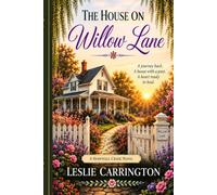The House on Willow Lane