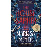 The House Saphir : This winter's must-read romantasy, from the NYT bestselling author of Gilded: by Marissa Meyer