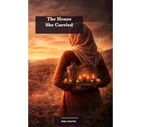 The House She Carried: A Novel
